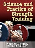 Science And Practice Of Strength Training