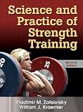 Science and Practice of Strength Training, Second Edition