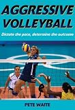 Aggressive Volleyball