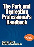 The Park And Recreation Professionals Handbook