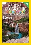 Drop by Drop (National Geographic Explorer! Collection)