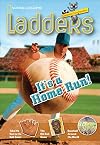 Ladders Reading/Language Arts 3: It's A Home Run! (One-Below; Social Studies) (Ladders Reading Language/Arts, 3 One-Below)