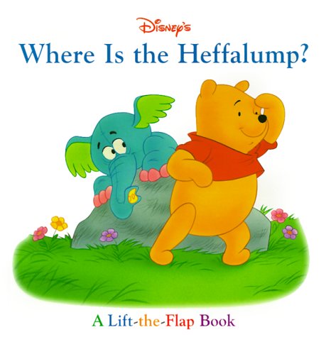 Disney's Where Is the Heffalump? book cover