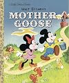 Walt Disney's Mother Goose (Little Golden Book)