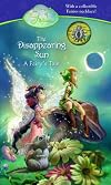 The Disappearing Sun: A Fairy's Tale (Disney Fairies)