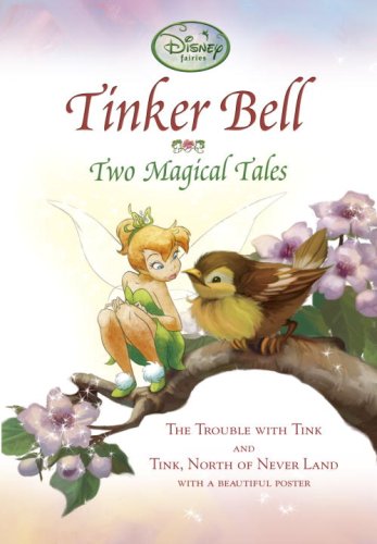 Tinker Bell: Two Magical Tales book cover
