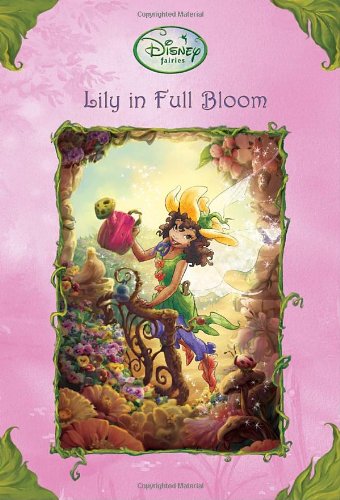 Lily in Full Bloom (By: Laura Driscoll) cover