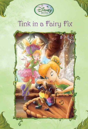 Tink in a Fairy Fix book cover