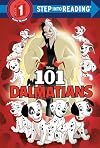 101 Dalmatians (Disney 101 Dalmatians) (Step into Reading)