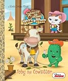 Toby The Cowsitter Disney Junior Sheriff Callies Wild West Little Golden Book