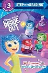 Welcome to Headquarters (Disney/Pixar Inside Out) (Step into Reading)