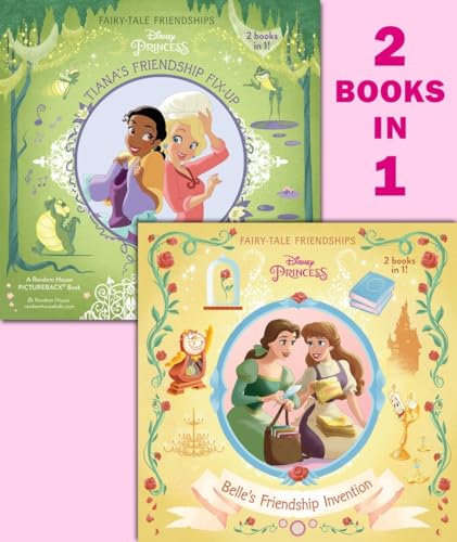 Cover of Belle's Friendship Invention/Tiana's Friendship Fix-Up (Disney Princess)