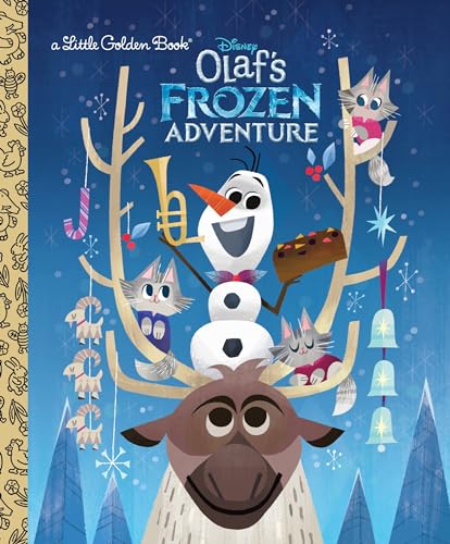 Olaf's Frozen Adventure Little Golden Book (By: Andrea Posner-Sanchez,Joey Chou) cover
