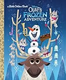 Olafs Frozen Adventure Little Golden Book Disney Frozen
