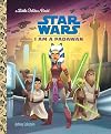 Star Wars: I Am a Padawan (Little Golden Book)