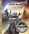 The Mandalorian: This is the Way (Little Golden Book)
