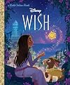 Wish (Disney) (Little Golden Book)