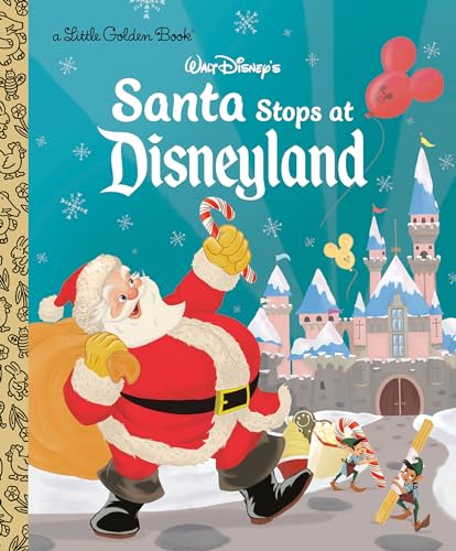 Santa Stops at Disneyland (By: Golden Books) cover