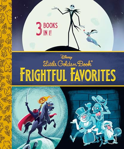 Cover of Disney Little Golden Book Frightful Favorites (Disney Classic)