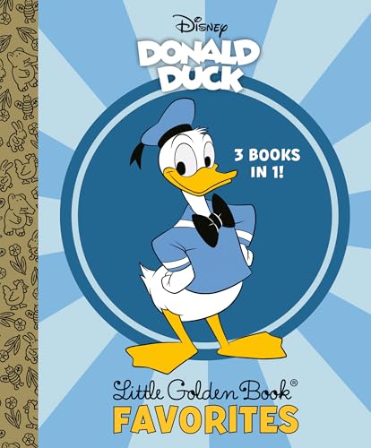 Donald Duck Little Golden Book Favorites (By: Golden Books) cover