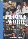 Social Studies: People Work [blue, B]