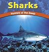 Sharks: Hunters of the Deep (Wild World of Animals)
