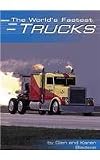 The World's Fastest Trucks (Built for Speed)