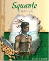 Squanto, 1585?-1622 (American Indian Biographies)