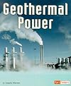 Geothermal Power (Energy at Work)