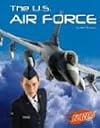 The U.S. Air Force (Blazers: The U.S. Armed Forces)