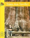 Science: Trees Are Terrific! [yellow, A]