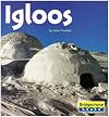 Igloos (Bridgestone Books: Native American Life)
