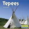 Tepees (Bridgestone Books: Native American Life)