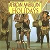 African-American Holidays (Ethnic Holidays)