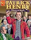 Patrick Henry: Liberty or Death (Graphic Biographies)