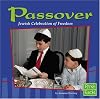 Passover: Jewish Celebration of Freedom (First Facts: Holidays and Culture)