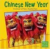 Chinese New Year: Festival of New Beginnings (First Facts: Holidays and Culture)