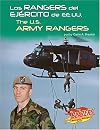 Los Rangers del Ejercito de EE.UU. / The U.S. Army Rangers (Las Fuerzas Armadas de EE.UU./The U.S. Armed Forces) (Multilingual Edition)