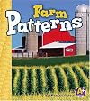 Farm Patterns (A+ Books: Finding Patterns)