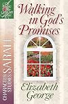 Walking in God's Promises: Character Studies: Sarah