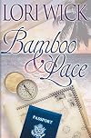 Bamboo and Lace (Contemporary Romance)