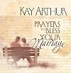 Prayers to Bless Your Marriage