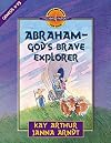 Abraham--God's Brave Explorer (Discover 4 Yourself® Inductive Bible Studies for Kids)