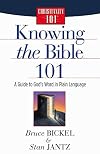 Knowing the Bible 101: A Guide to God's Word in Plain Language