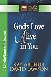God's Love Alive in You: 1,2,3 John, James, Philemon (The New Inductive Study Series)