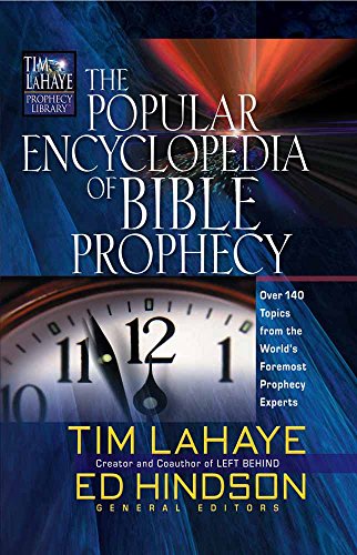 The Popular Encyclopedia of Bible Prophecy (With: Ed Hindson) cover