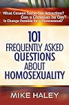 101 Frequently Asked Questions About Homosexuality