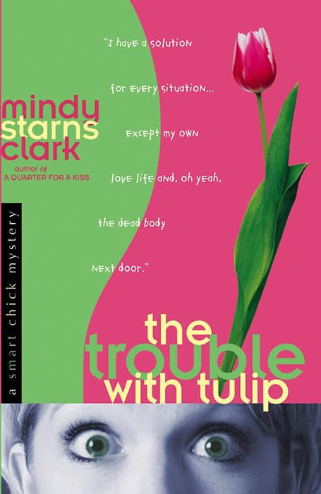 The Trouble with Tulip book cover