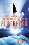 The Gospel According to the World's Greatest Superhero
