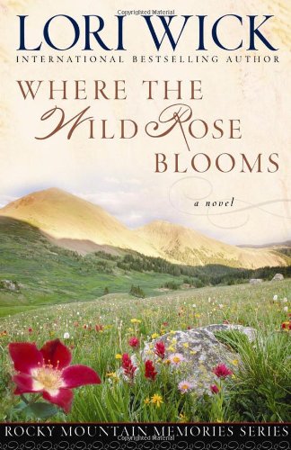 Where the Wild Rose Blooms book cover